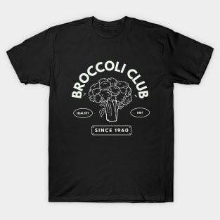 Broccoli Club Healthy Diet Since 1960 T-Shirt